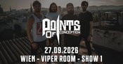 Points Of Conception - LIVE - WIEN Show 1
