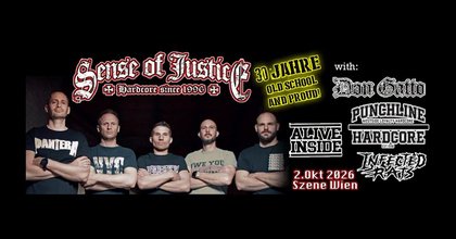 SENSE OF JUSTICE • 30 Years Old School And Proud!