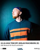 TON/\RT: Niklas Paschburg (D) @LWL-Museum für Kunst und Kultur