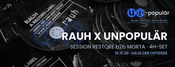 RAUH X UNPOPULÄR UNPOPULÄR – Ausgabe N°02