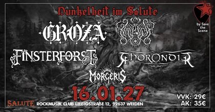 Dunkelheit im Salute | GROZA - ANTRISCH - FINSTERFORST - THORONDIR - MORGERIS