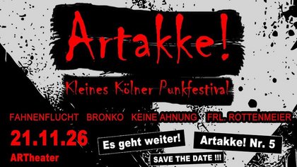 Artakke! Nr. 5 / mit Fahnenflucht, Bronko, Keine Ahnung, Frl. Rottenmeier