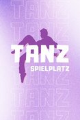 Tanzspielplatz & Offene Jam