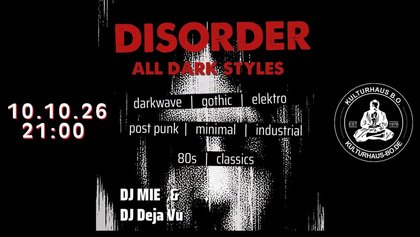 DISORDER - die schwarze Tanznacht