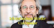Ich traf meinen Mörder – Live Erzählung mit Can Dündar