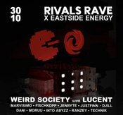 Rivals Rave x EASTSIDE Energy