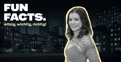 FUN FACTS mit Maria Clara Groppler