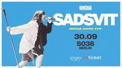 SadSvit EU Tour 30/09 Berlin