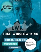 LUKE WINSLOW KING, special Guest Roberto Luti
