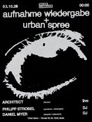 aufnahme + wiedergabe x Urban Spree (w/ Architect LIVE)
