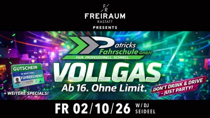 VOLLGAS ab 16 ohne Limit