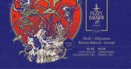 FUZZY DAGGER EVENTS mit SLOTH ODYSSEUS, RATTUS RATTUS, SUMPF (Live!)