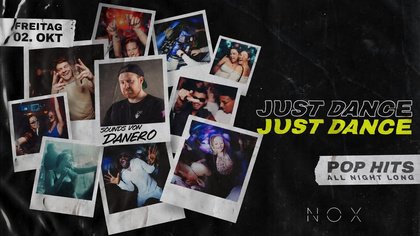Just Dance | 02.09. | NOX