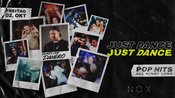 Just Dance | 02.09. | NOX