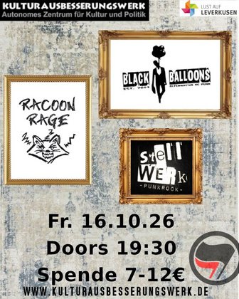 AKAWe-Konzerte- Racoon Rage // stellWERk // Black Balloons