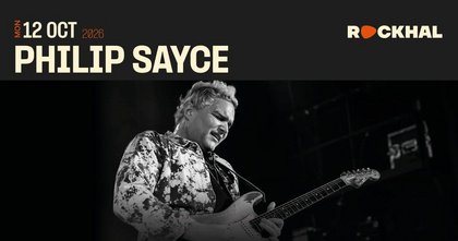 Philip Sayce • Rockhal, Luxembourg