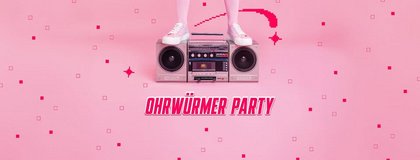 Ohrwürmer Party (80er 90er 00er) | Täubchenthal Leipzig