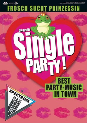 FROSCH SUCHT PRINZESSIN - Die große Single Party mit DJ Grand Funk Haubrich