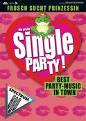 FROSCH SUCHT PRINZESSIN - Die große Single Party mit DJ Grand Funk Haubrich