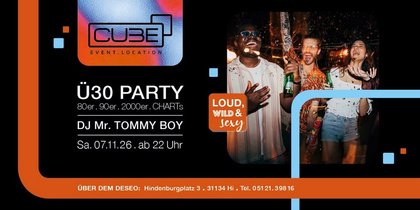 CUBE Ü30 PARTY