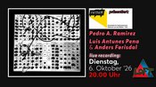 reiheM präsentiert: Pedro A. Ramirez // Luis Antunes Pena & Anders Førisdal