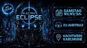 Electric Eclipse by DJ AndTraX Part II