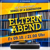 Elternabend - die ü30/ ü40 Party