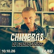 Chimeras - DJ Fatzke Steiner