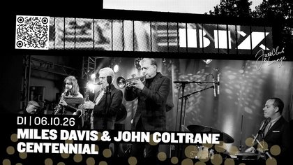 Miles Davis & John Coltrane Centennial • BIX • Stuttgart