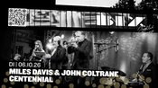 Miles Davis & John Coltrane Centennial • BIX • Stuttgart