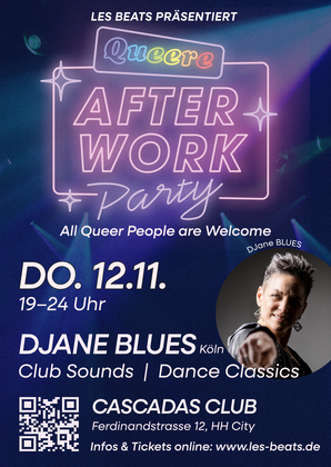 🔥 LES BEATS – QUEERE AFTER WORK PARTY 🔥 mit Party Ikone DJ Blues