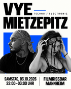 MIETZEPITZ & VYE – Techno / Electronic