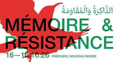Fribourg Palestine x Nouveau Monde: Mémoire et Résistance