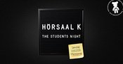 HÖRSAAL K - THE STUDENTS NIGHT