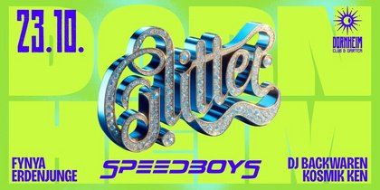 GLITTER m/ Speedboys (live