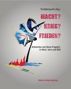 MACHT? KRIEG? FRIEDEN? Autorenlesung und Buchvorstellung.