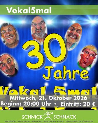 VOKAL 5 MAL - 30 JAHRE