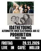 IDATHEYOUNG + PROHIBITION (Live!)
