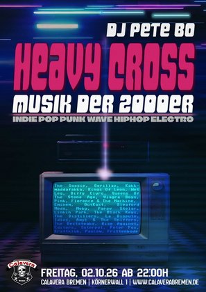 HEAVY CROSS - Musik der 2000er Jahre - DJ Pete Bo