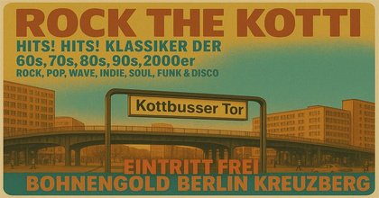 Rock The Kotti - Hits! Hits! Und noch mehr Hits! - DJ Ollicon