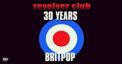 REVOLVER CLUB SPECIAL: BRIT POP STRIKES BACK