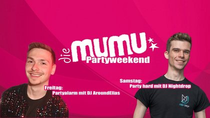 Partyweekend Mumu