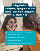 Spiegelarbeit - Spieglein, Spieglein an der Wand - was dein Spiegel dir zu sagen hat!