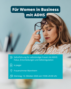Für Women in Business mit ADHS