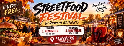 STREETFOOD FESTIVAL PENZBERG – GLÜHWEIN EDITION!