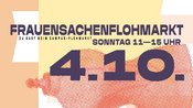 Frauensachenflohmarkt zur Gast beim Campus-Flohmarkt