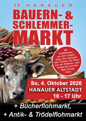 Bauern- & Schlemmermarkt, Bücherflohmarkt, Antik- & Trödelmarkt