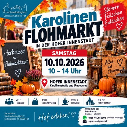 Karolinen Flohmarkt Hof Saale 10.10.2026