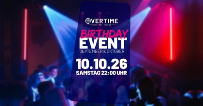 Overtime Party / Birthday Event / 10.10.