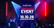 Overtime Party / Birthday Event / 10.10.